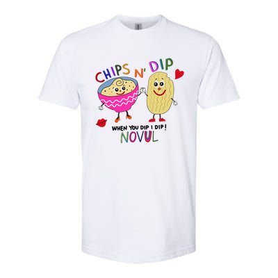 Chips N Dip When You Dip I Dip Novul Softstyle CVC T-Shirt