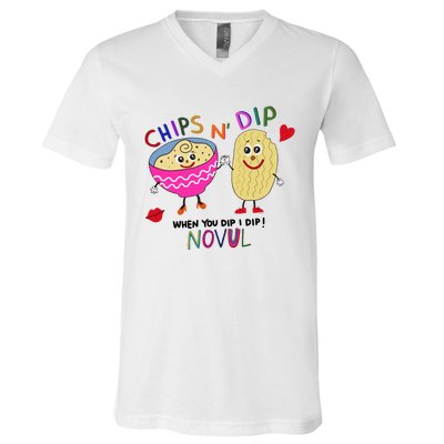 Chips N Dip When You Dip I Dip Novul V-Neck T-Shirt