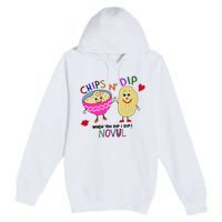 Chips N Dip When You Dip I Dip Novul Premium Pullover Hoodie