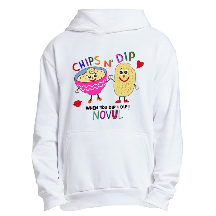 Chips N Dip When You Dip I Dip Novul Urban Pullover Hoodie