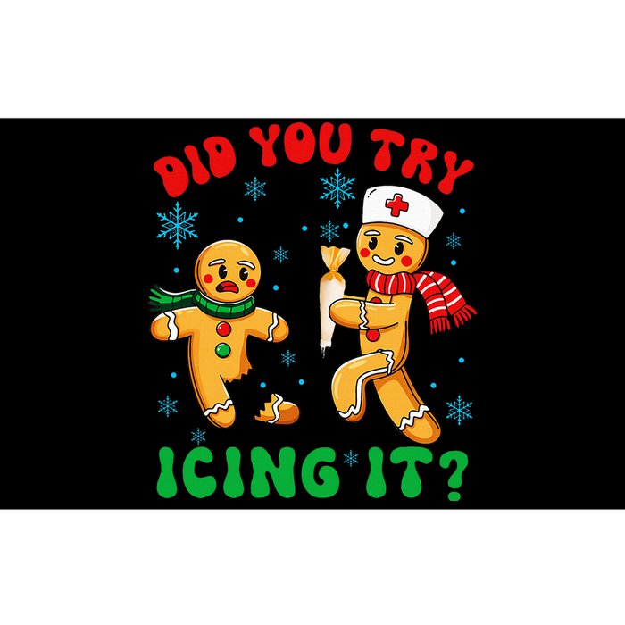 Christmas Nurse Did You Try Icing It Gingerbread Man Bumper Sticker