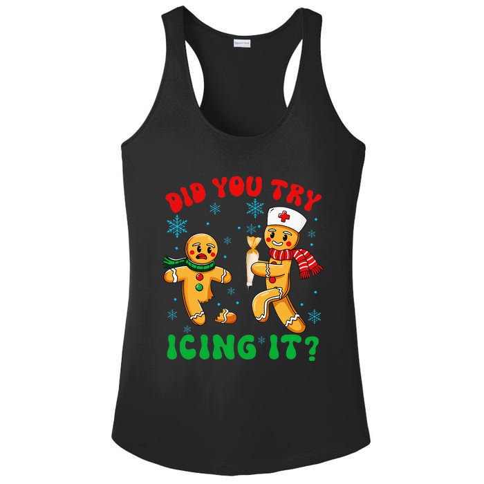 Christmas Nurse Did You Try Icing It Gingerbread Man Ladies PosiCharge Competitor Racerback Tank