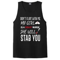 Crazy Nurse Dont Flirt With Me For Boyfriends PosiCharge Competitor Tank