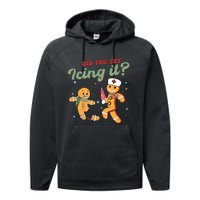 Christmas Nurse Did You Try Icing It Gingerbread Man Performance Fleece Hoodie