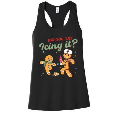 Christmas Nurse Did You Try Icing It Gingerbread Man Women's Racerback Tank