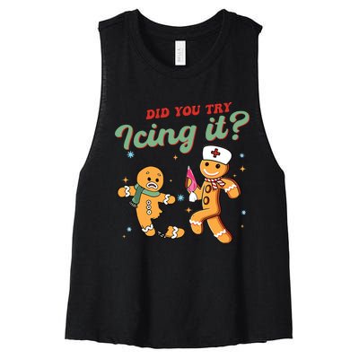 Christmas Nurse Did You Try Icing It Gingerbread Man Women's Racerback Cropped Tank