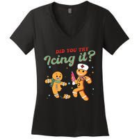 Christmas Nurse Did You Try Icing It Gingerbread Man Women's V-Neck T-Shirt