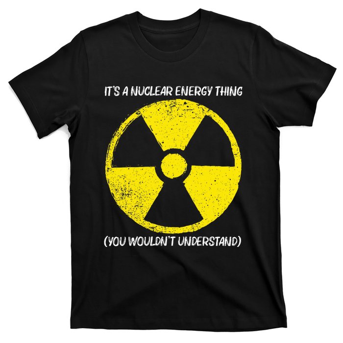 Cool Nuclear Energy Nuclear Power Plant T-Shirt