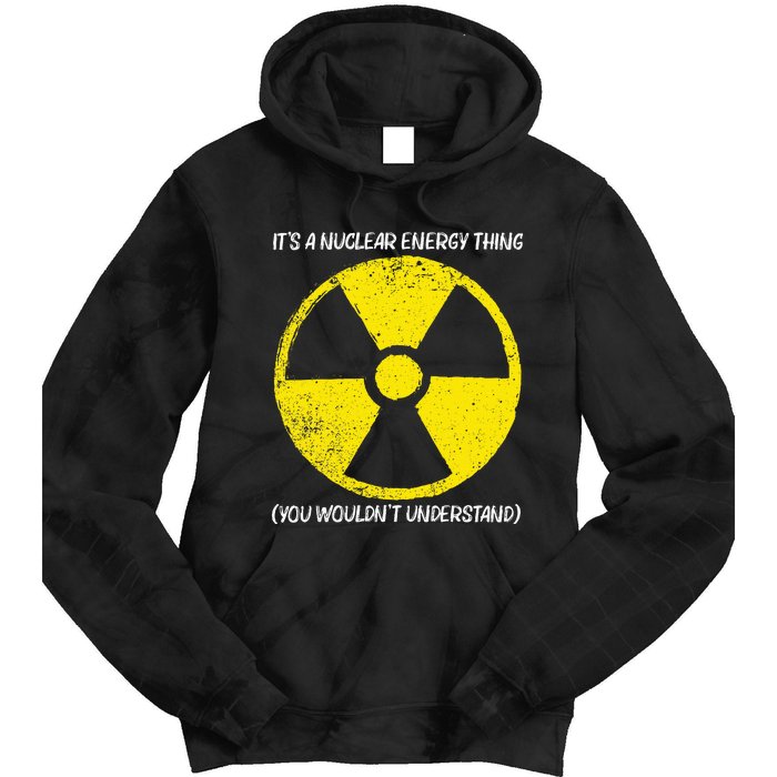 Cool Nuclear Energy Nuclear Power Plant Tie Dye Hoodie