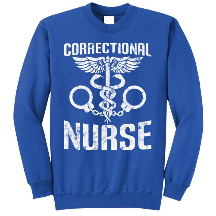 Correctional Nurse Funny Nursing Gift Sweatshirt