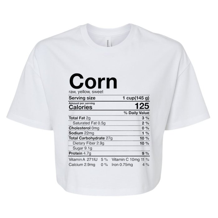 Corn Nutritional Facts Gifts Thanksgiving Bella+Canvas Jersey Crop Tee