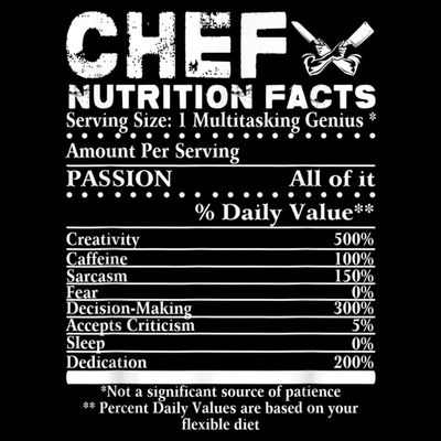 Chef Nutrition Facts Cool Chef Tee Gift For Chefs T-Shirt