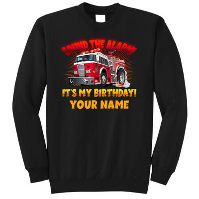 Custom Name Funny Sound The Alarm It's My Birthday Firetruck Sweatshirt