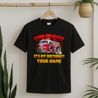 Custom Name Funny Sound The Alarm It's My Birthday Firetruck T-Shirt