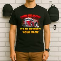 Custom Name Funny Sound The Alarm It's My Birthday Firetruck T-Shirt