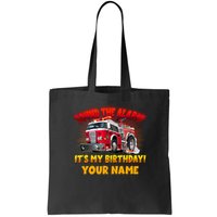 Custom Name Funny Sound The Alarm It's My Birthday Firetruck Bag