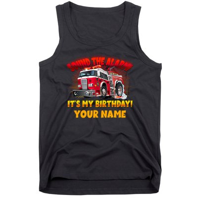 Custom Name Funny Sound The Alarm It's My Birthday Firetruck Tank Top