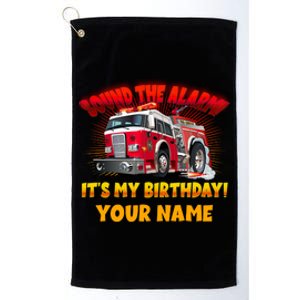 Custom Name Funny Sound The Alarm It's My Birthday Firetruck Platinum Collection Golf Towel