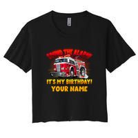 Custom Name Funny Sound The Alarm It's My Birthday Firetruck Women's Crop Top Tee