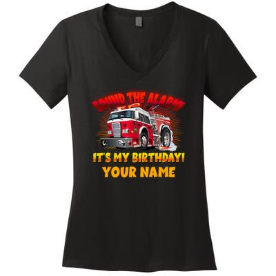 Custom Name Funny Sound The Alarm It's My Birthday Firetruck Women's V-Neck T-Shirt