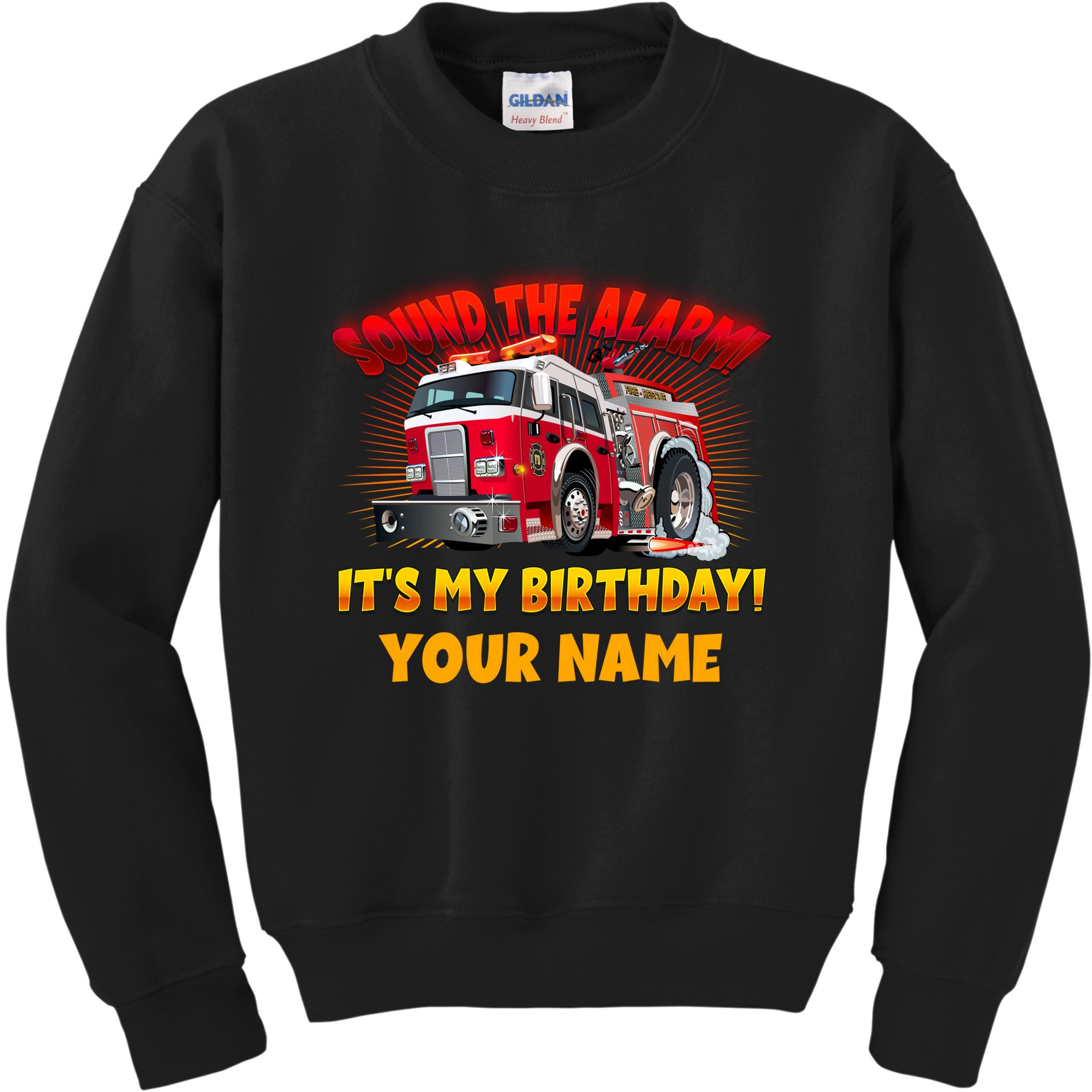 Custom Name Funny Sound The Alarm It's My Birthday Firetruck Kids Sweatshirt