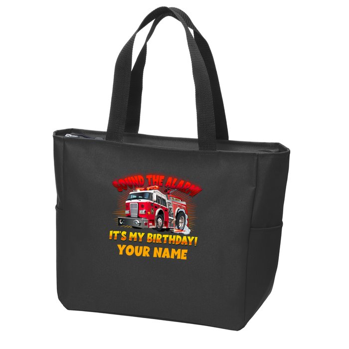 Custom Name Funny Sound The Alarm It's My Birthday Firetruck Zip Tote Bag