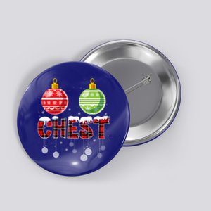 Chest Nuts Funny Matching Chestnuts Christmas Couples Chest Great Gift Button