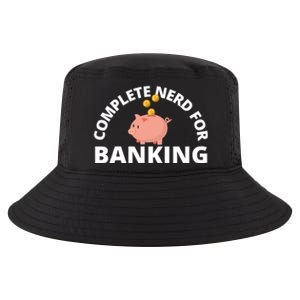 Complete Nerd For Banking Banker Cute Gift Cool Comfort Performance Bucket Hat