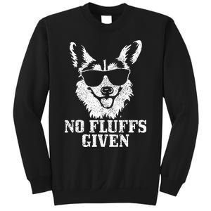 Corgi No Fluffs Given Dog Mom Dad Funny Corgi Sweatshirt