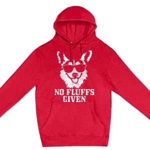 Corgi No Fluffs Given Dog Mom Dad Funny Corgi Premium Pullover Hoodie