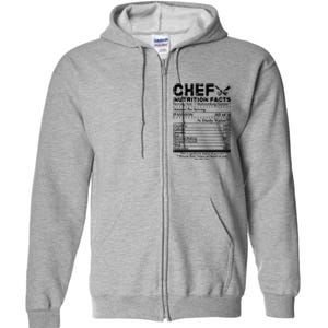 Chef Nutrition Facts Cool Chef Tee Gift For Chefs Full Zip Hoodie