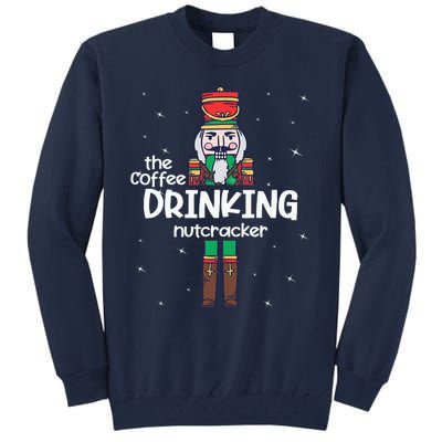 Coffee Nutcracker Family Matching Funny Pajama Tall Sweatshirt