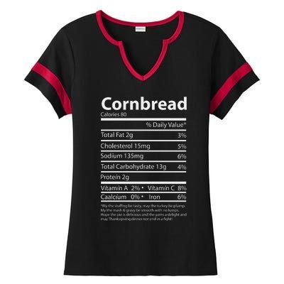 Cornbread Nutrition Facts Funny Thanksgiving Food Ladies Halftime Notch Neck Tee