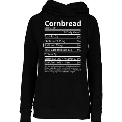 Cornbread Nutrition Facts Funny Thanksgiving Food Womens Funnel Neck Pullover Hood