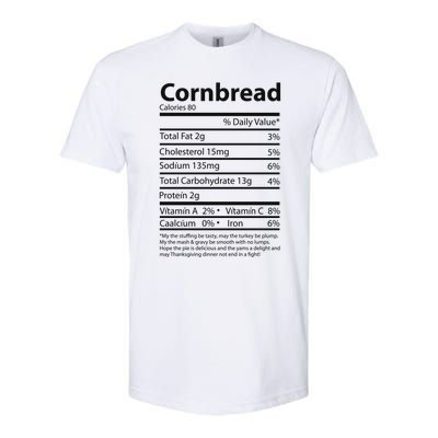 Cornbread Nutrition Facts Funny Thanksgiving Food Softstyle® CVC T-Shirt