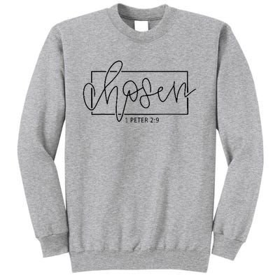 Chosen Not Forsaken Christian Apparel Clothing Tall Sweatshirt