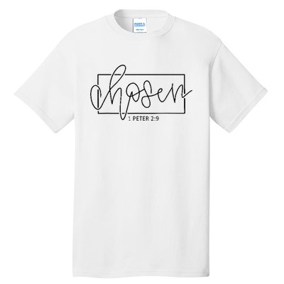 Chosen Not Forsaken Christian Apparel Clothing Tall T-Shirt