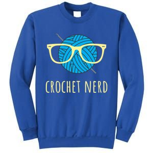 Crochet Nerd Funny Grandma Mom Crocheting Yarn Lover Gift Sweatshirt