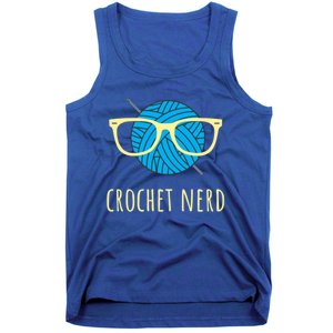 Crochet Nerd Funny Grandma Mom Crocheting Yarn Lover Gift Tank Top