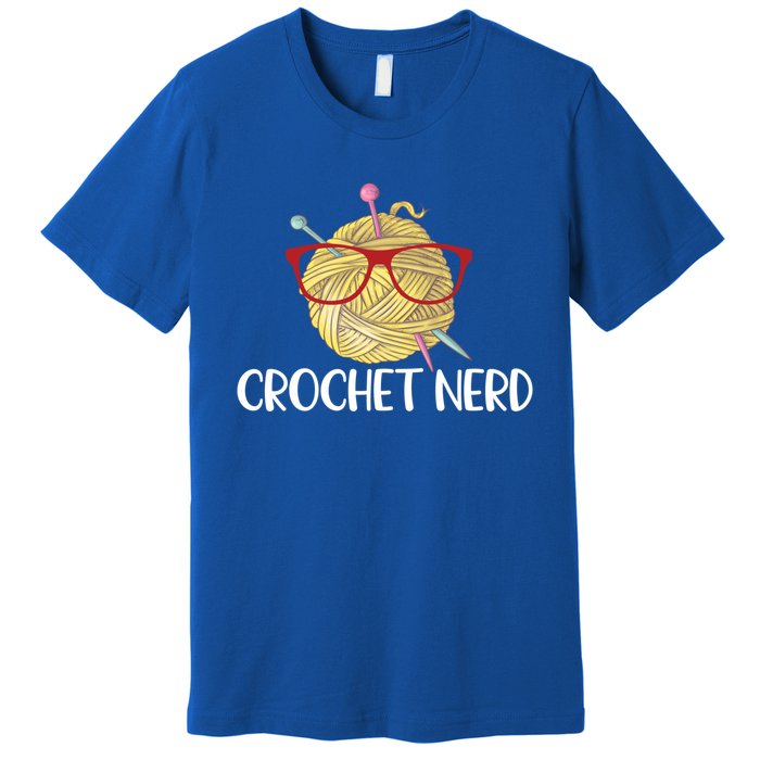 Crochet Nerd Funny Grandma Mom Crocheting Yarn Lover Gift Premium T-Shirt