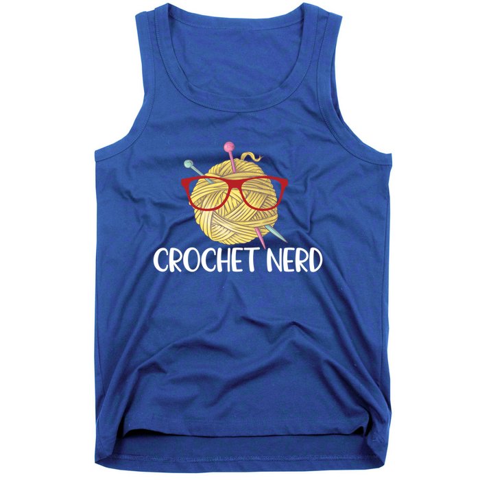 Crochet Nerd Funny Grandma Mom Crocheting Yarn Lover Gift Tank Top