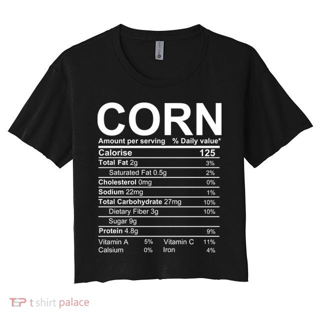 Corn Nutrition Facts Label Crop Top