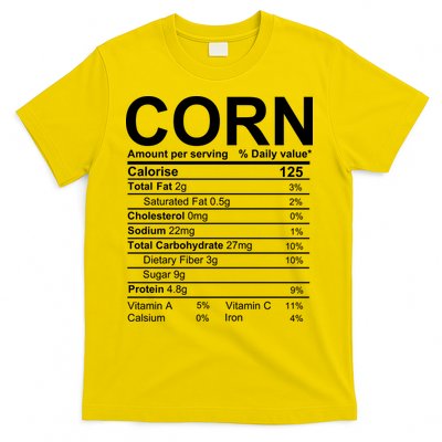 Corn Nutrition Facts Label T-Shirt