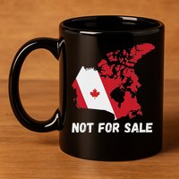 Canada Not For Sale Canada And Usa Canada Map 11oz C Handle Ceramic Mug