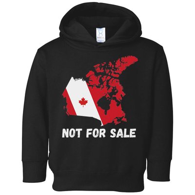 Canada Not For Sale Canada And Usa Canada Map Toddler Hoodie