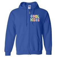 Cool Niece From Aunt To Niece Gift Full Zip Hoodie