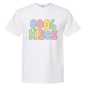 Cool Niece From Aunt To Niece Gift Garment-Dyed Heavyweight T-Shirt