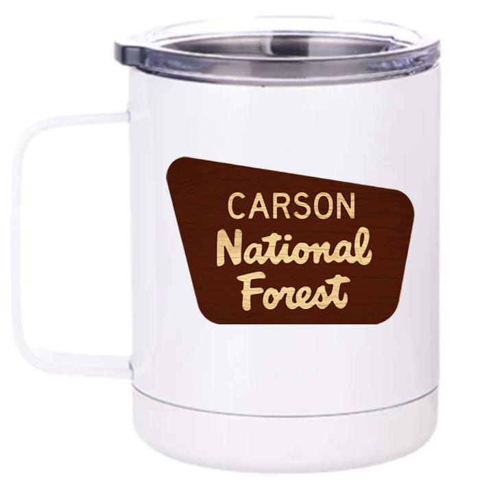 Carson National Forest Entrance Sign 12 oz Stainless Steel Tumbler Cup