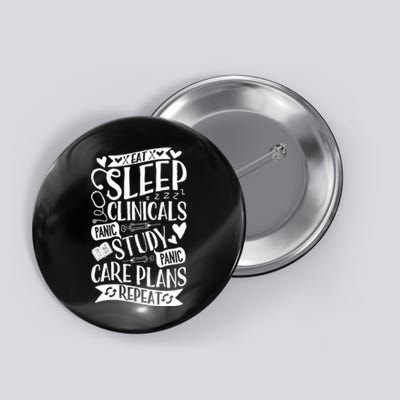 Clinicals Nurse Funny Rn Nursing School Women Gifts Button