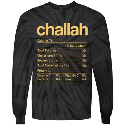 Challah Nutrition Facts Funny Thanksgiving Jewish Hanukkah Tie-Dye Long Sleeve Shirt